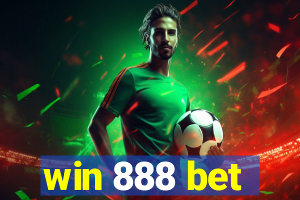 win 888 bet